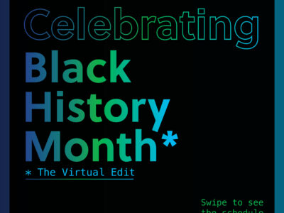 Black History Month: The Virtual Edit