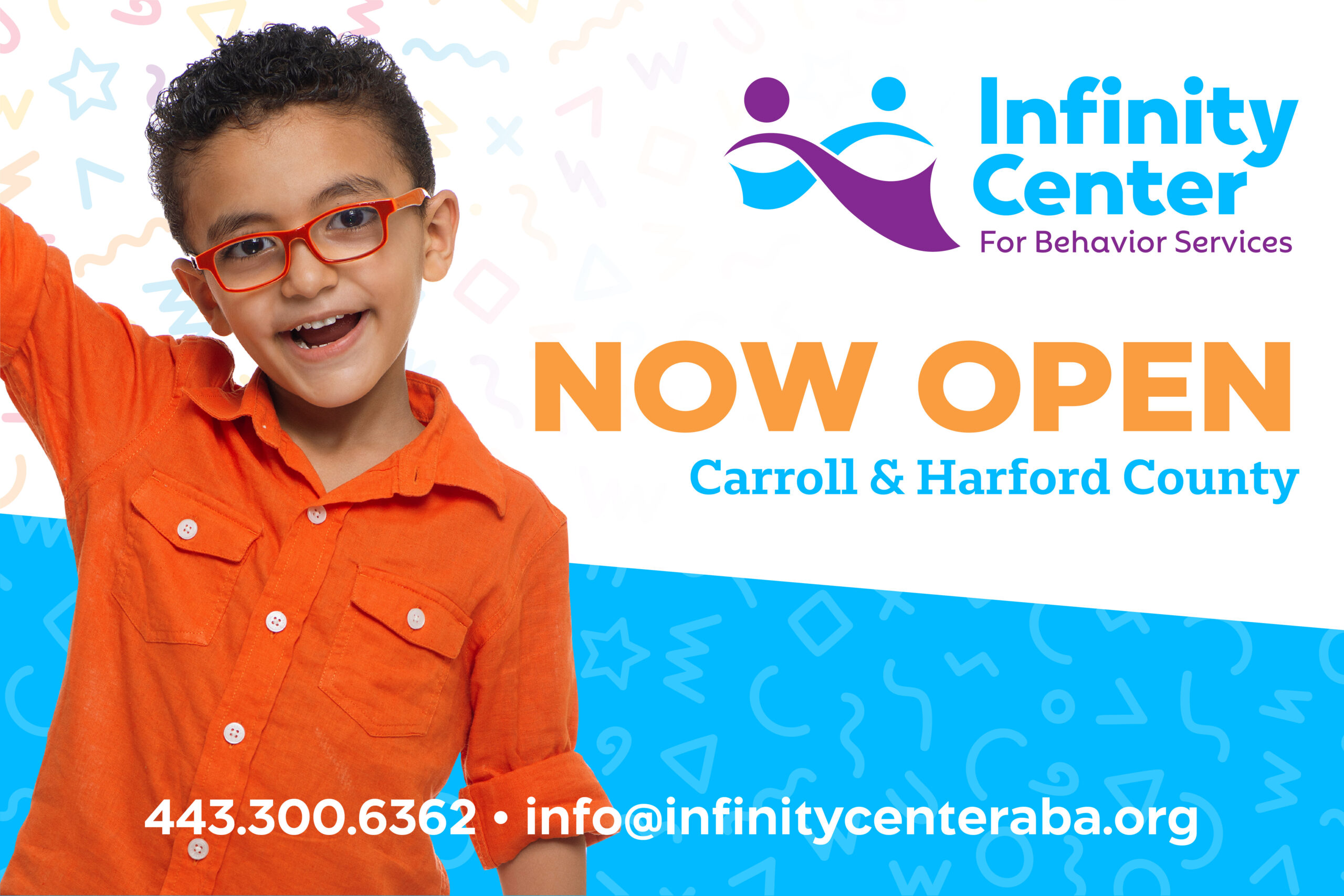NOW OPEN in Harford & Carroll County: Infinity Center for Behavior Services